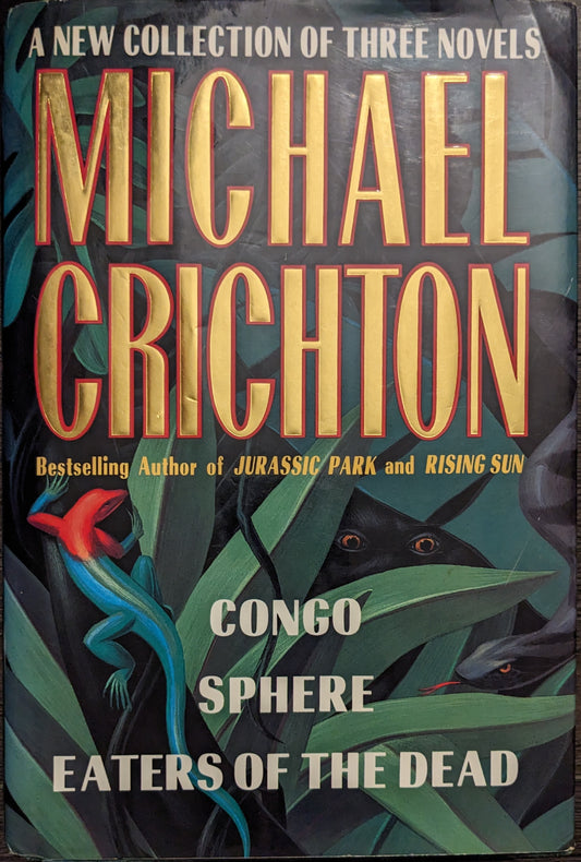 A New Collection of Three Novels by Michael Crichton