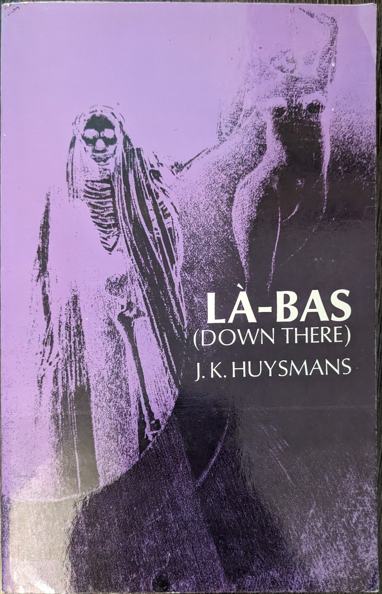 Là-Bas (Down There) by J.K Huymans