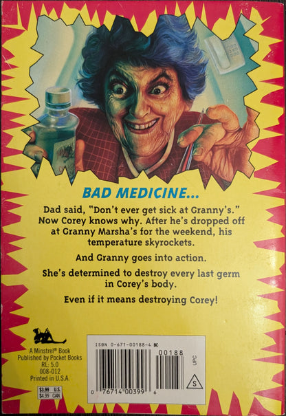 Don't Ever Get Sick at Grandma's by R. L Stine (Ghosts of Fear Street)