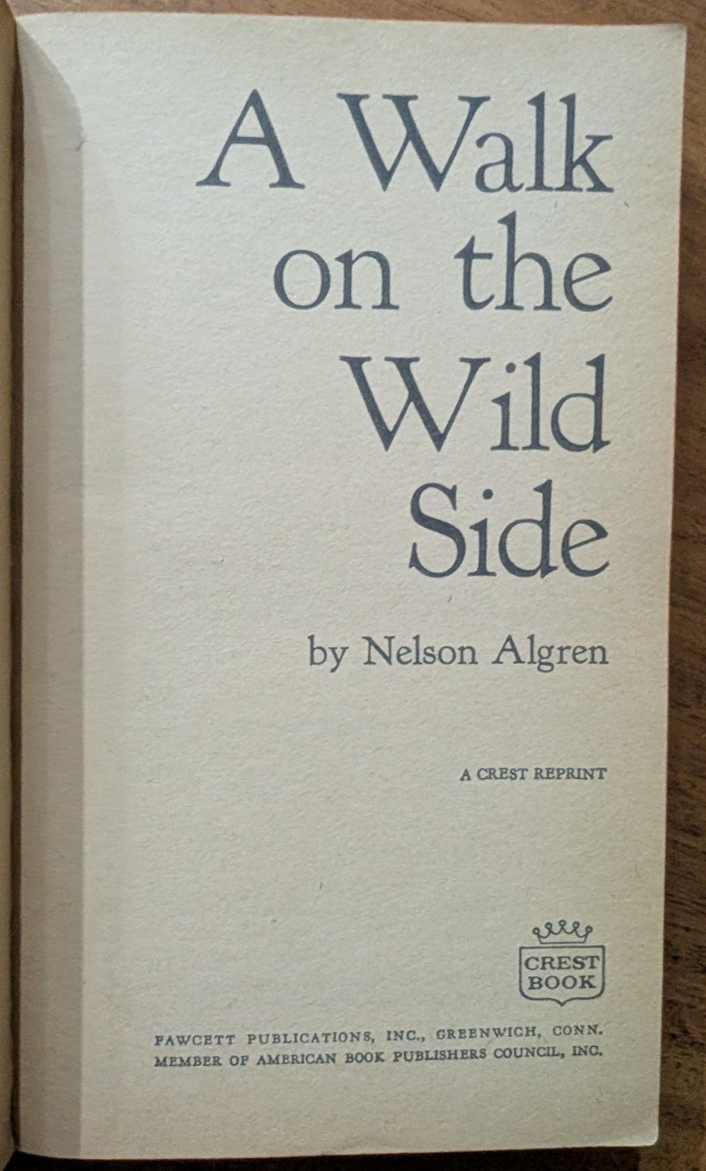 A Walk on the Wild Side by Nelson Algren