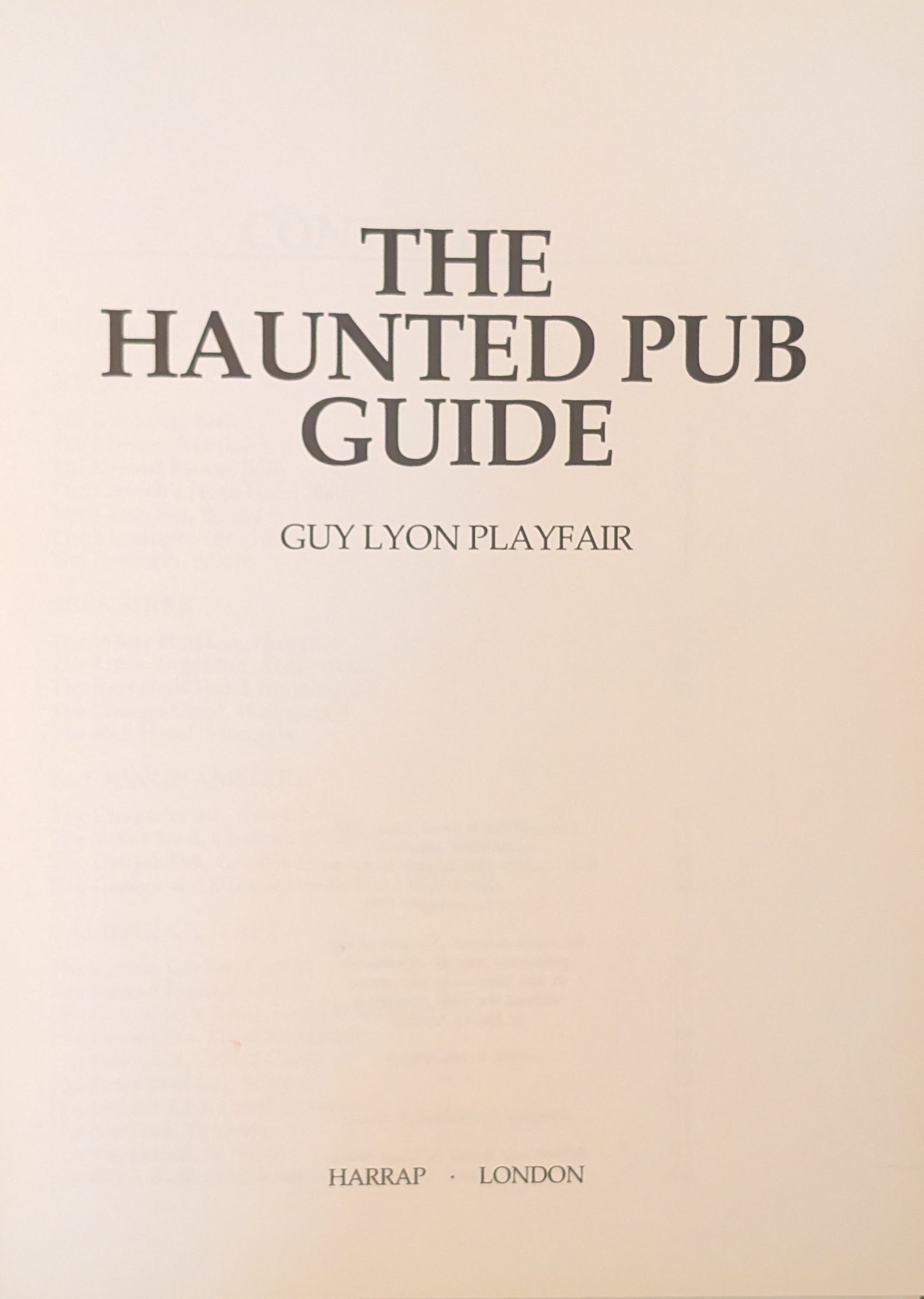 The Haunted Pub Guide by Guy Lyon Playfair