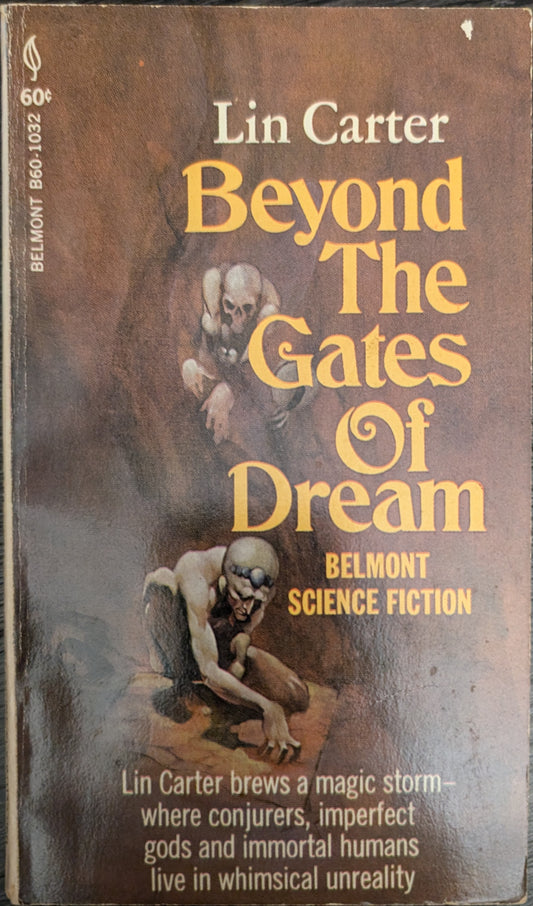 Beyond the Gates of Dream by Lin Carter