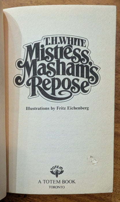 Mistress, Masham's Repose by T.H White
