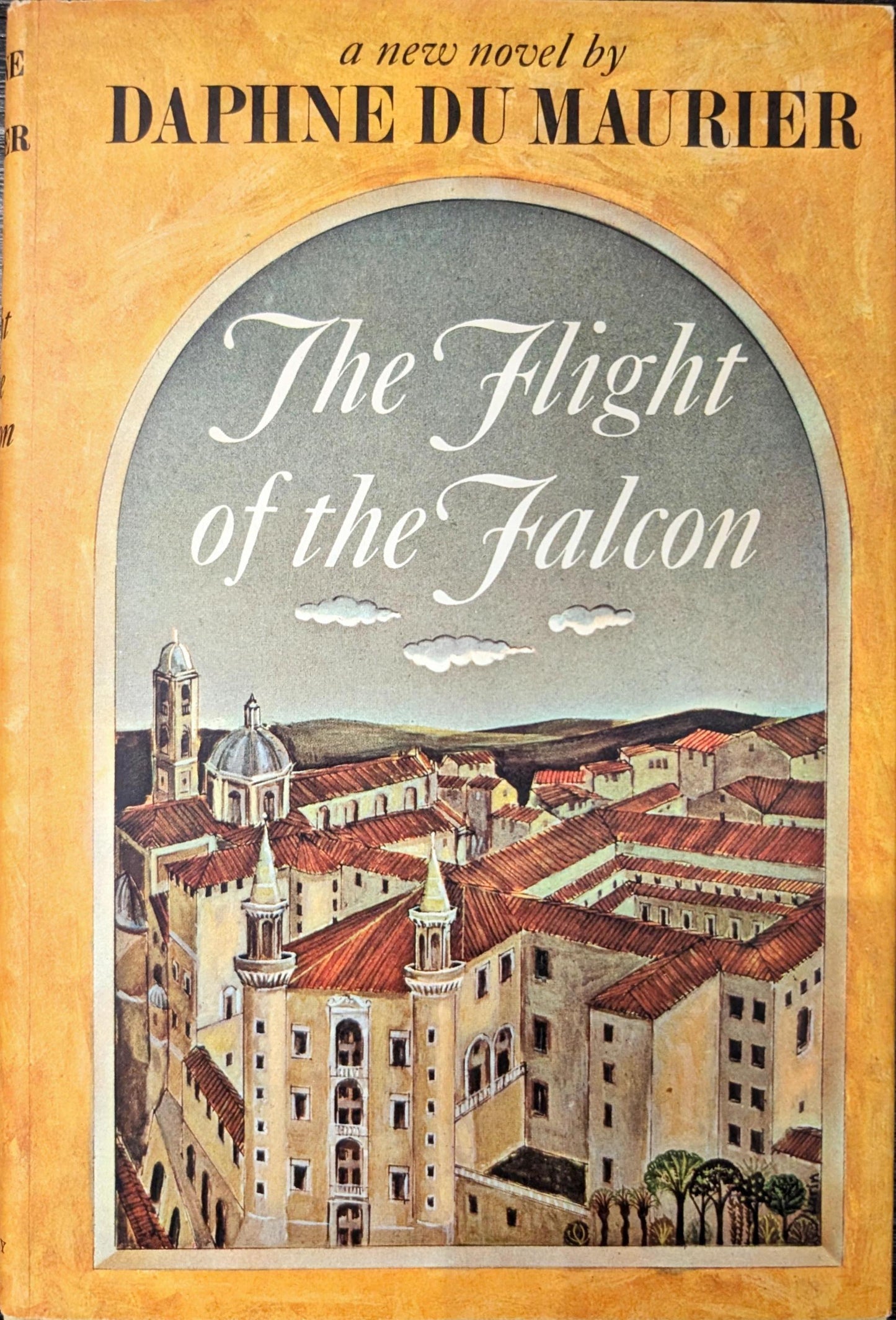 The Flight of the Falcon by Daphne Du Maurier