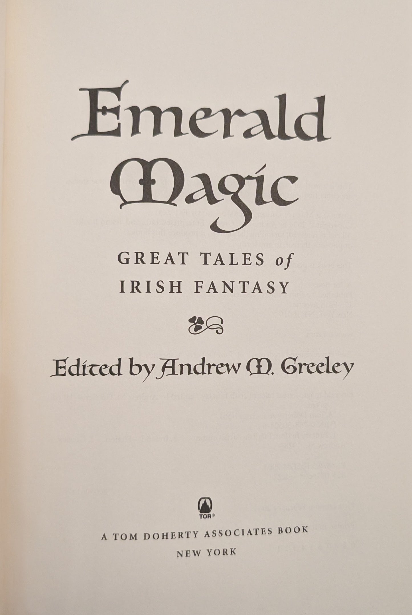 Emerald Magic: Great Tales of Irish Fantasy edited by Andrew M. Greenley