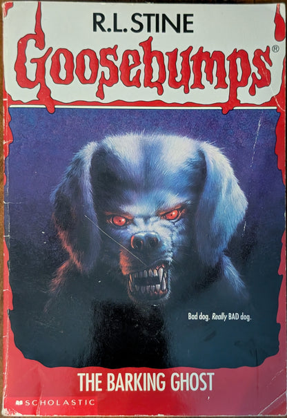 Barking Ghost (Goosebumps #32) by R.L Stine