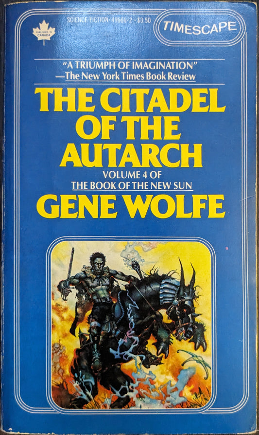 The Citadel of the Autarch, Volume 4 by Gene Wolfe