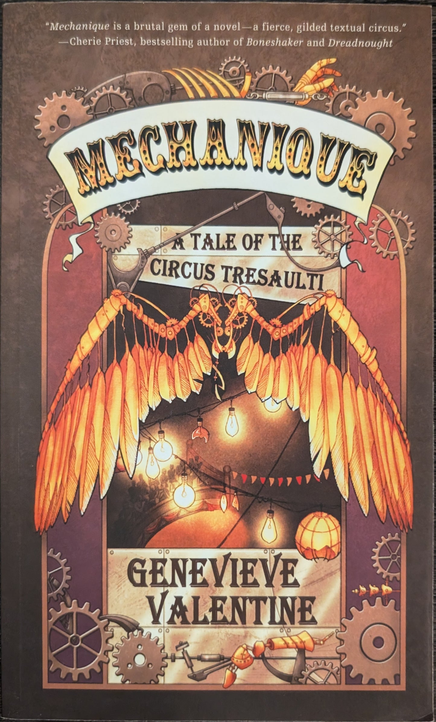 Mechanique: A Tale of the Circus Tresaulti by Genevieve Valentine