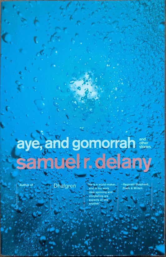 Aye, and Gomorrah by Samuel R. Delany