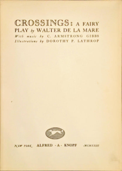 Crossings: A Fairy Play by Walter De La Mare