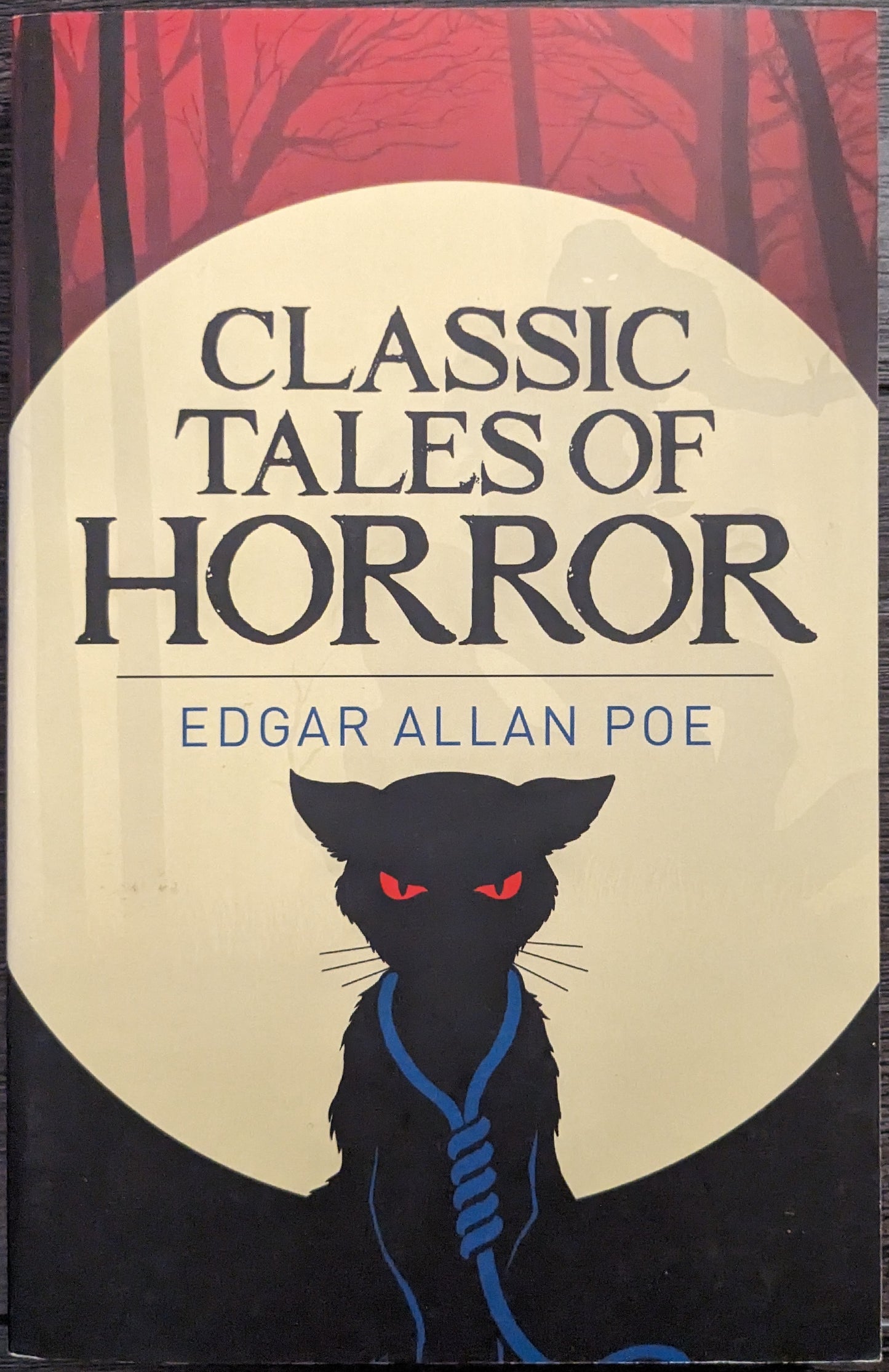 Classic Tales of Horror by Edgar Allan Poe