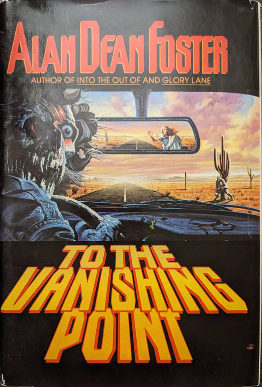 To the Vanishing Point by Alan Dean Foster