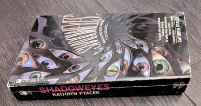 Shadoweyes by Kathryn Ptacek