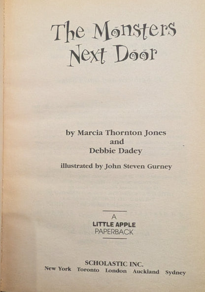 The Bailey City Monsters: The Monsters Next Door by Marcia Thornton Jones and Debbie Dadey