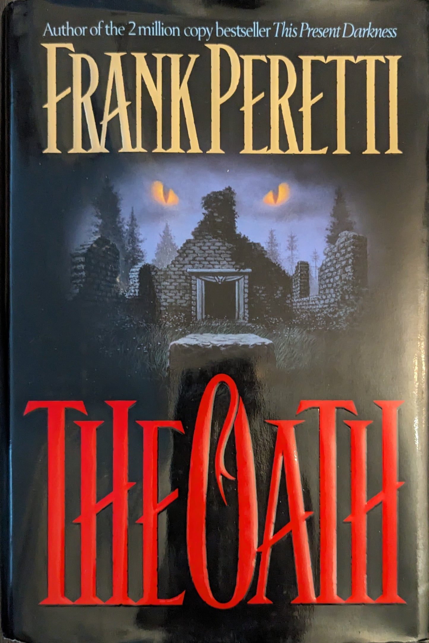 The Oath by Frank Peretti