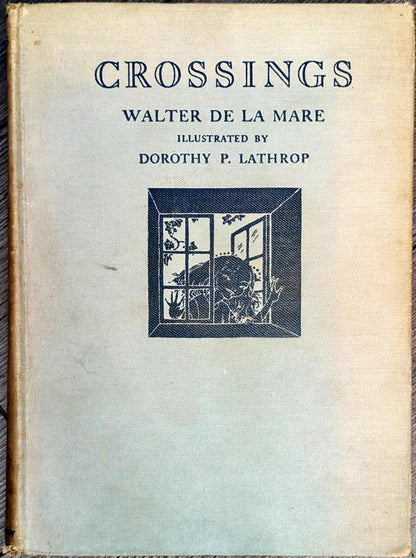 Crossings: A Fairy Play by Walter De La Mare