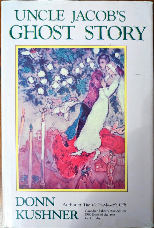 Uncle Jacob's Ghost Story by Donn Kuschner
