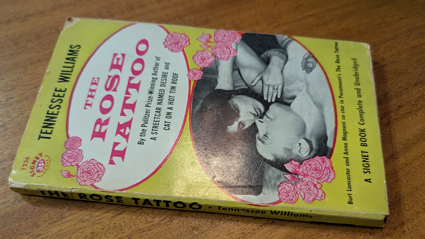 The Rose Tattoo by Tennesse Williams