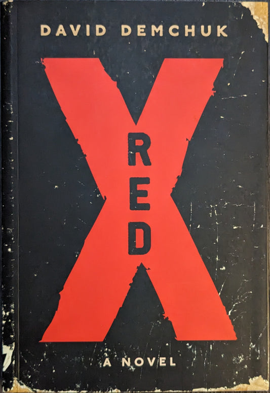 Red X by David Demchuk