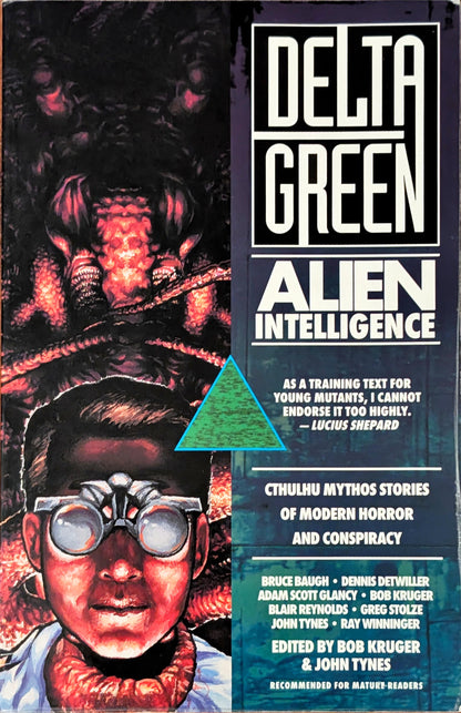 Delta Green: Alien Intelligence edited by Bob Kruger & John Tynes