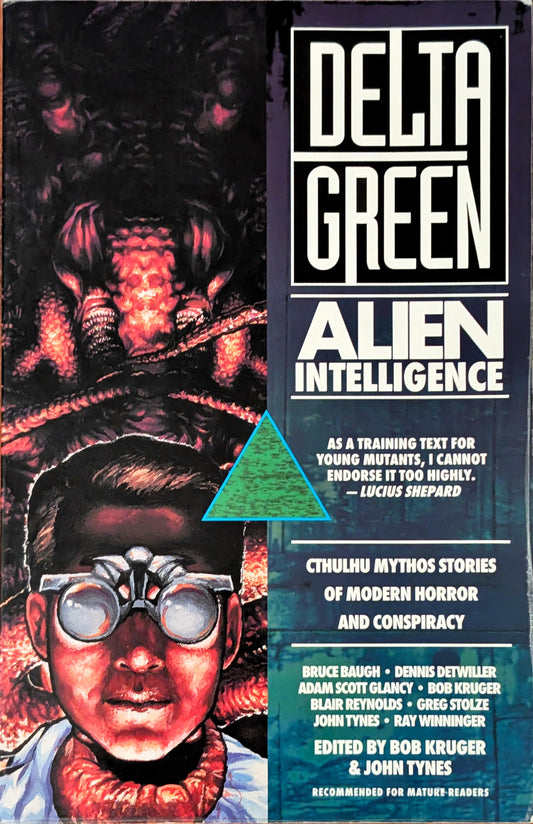 Delta Green: Alien Intelligence edited by Bob Kruger & John Tynes
