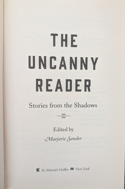 The Uncanny Reader: Stories from the Shadows edited by Marjorie Sandor
