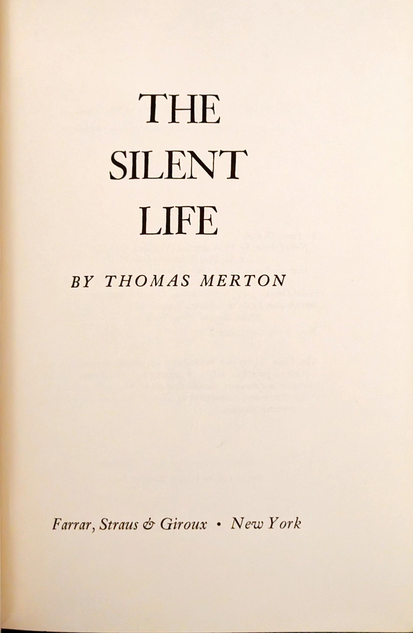 The Silent Life by Thomas Merton