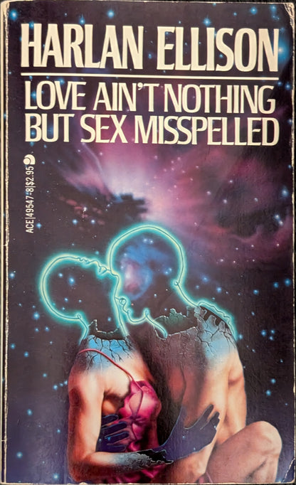 Love Ain't Nothing by Sex Misspelled by Harlan Ellison