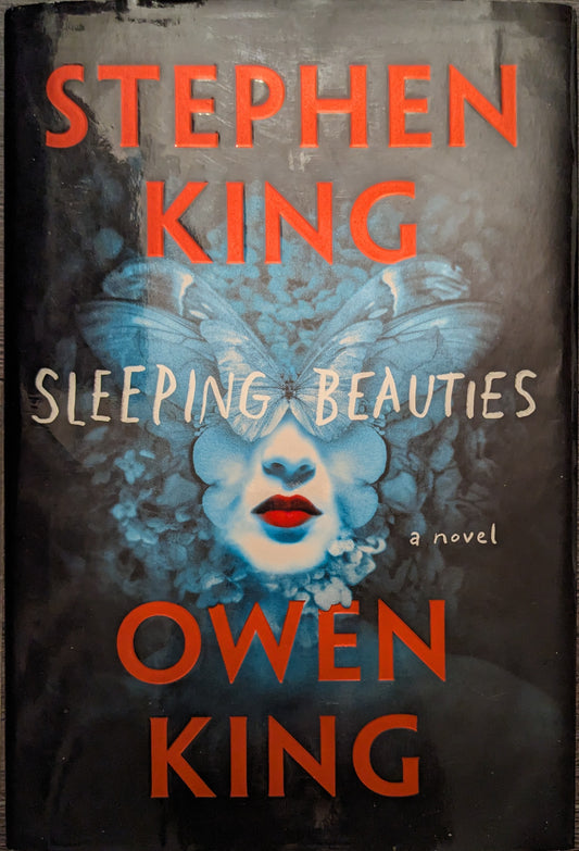 Sleeping Beauties by Stephen King and Owen King