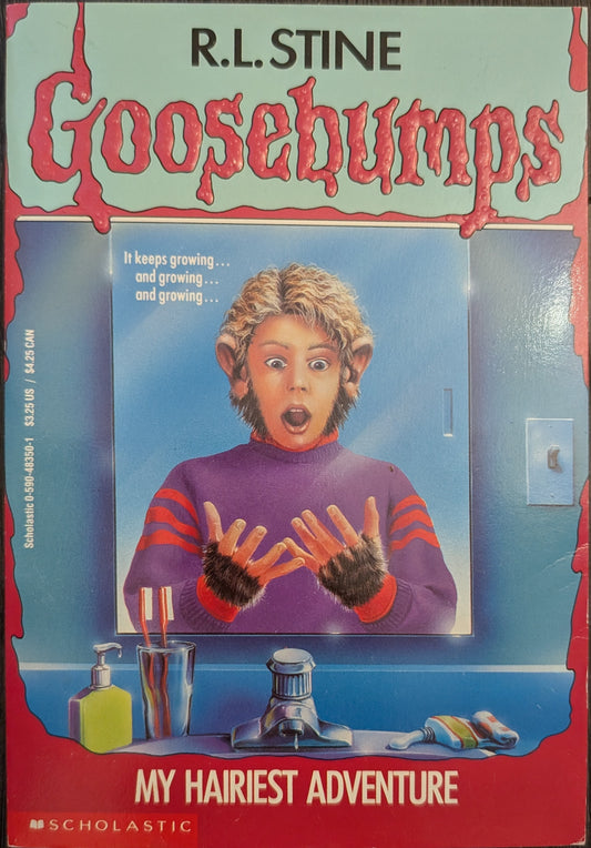 My Hairest Adventure (Goosebumps #26 ) by R. L Stine