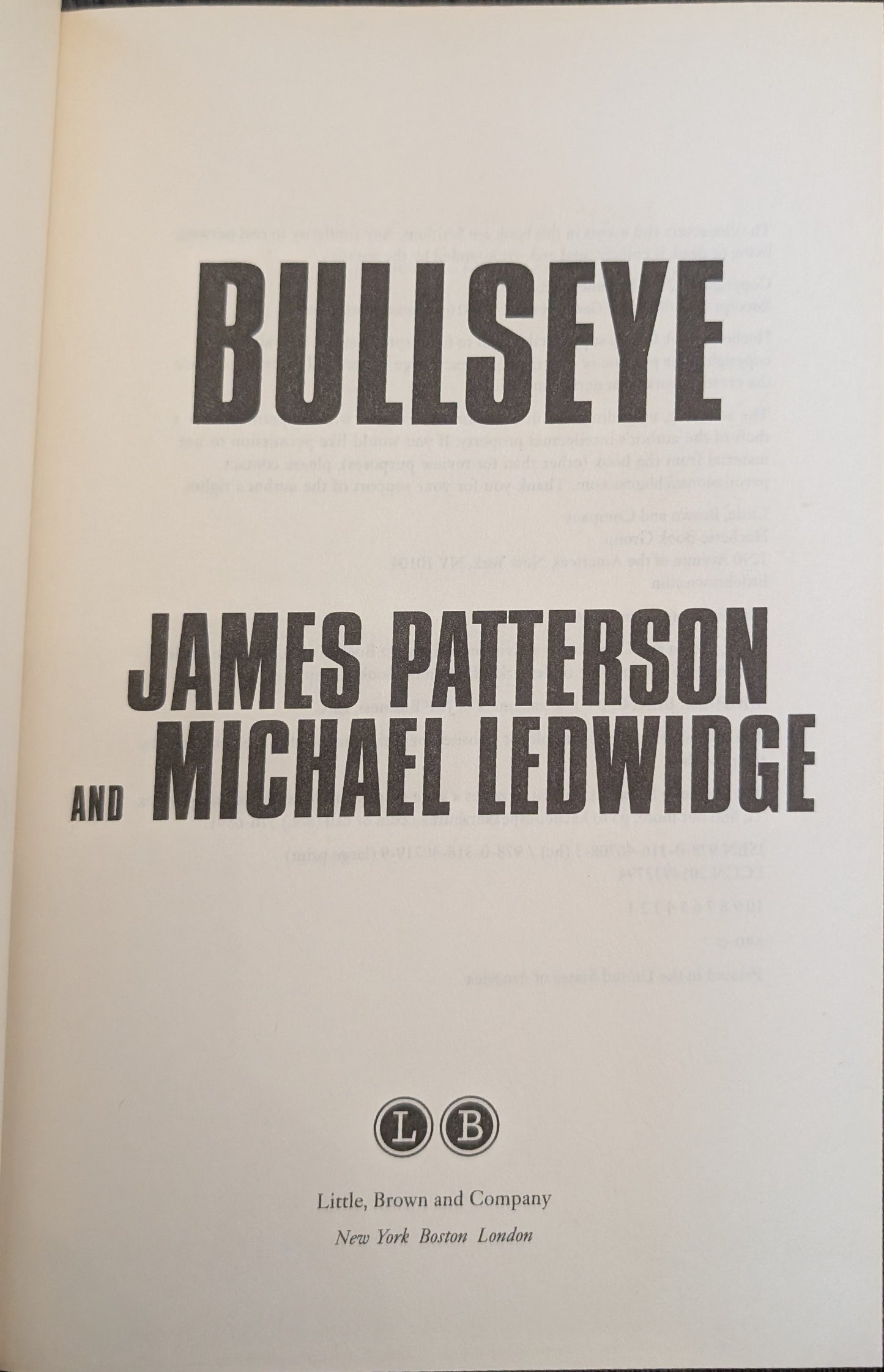 Bullseye by James Patterson and Michael Ledwidge