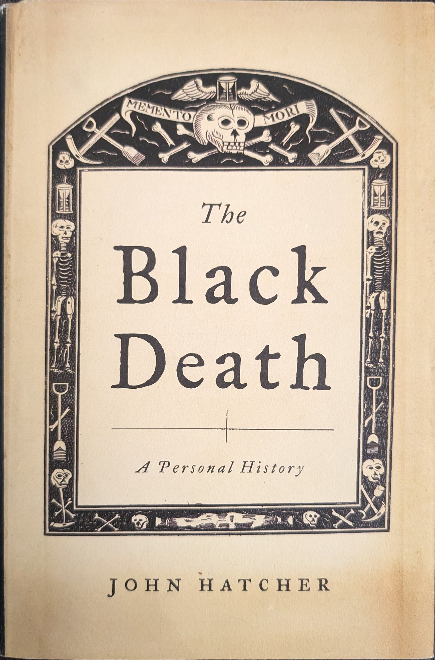 The Black Death: A Personal History by John Hatcher