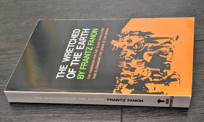 The Wretched of the Earth by Frantz Fanon