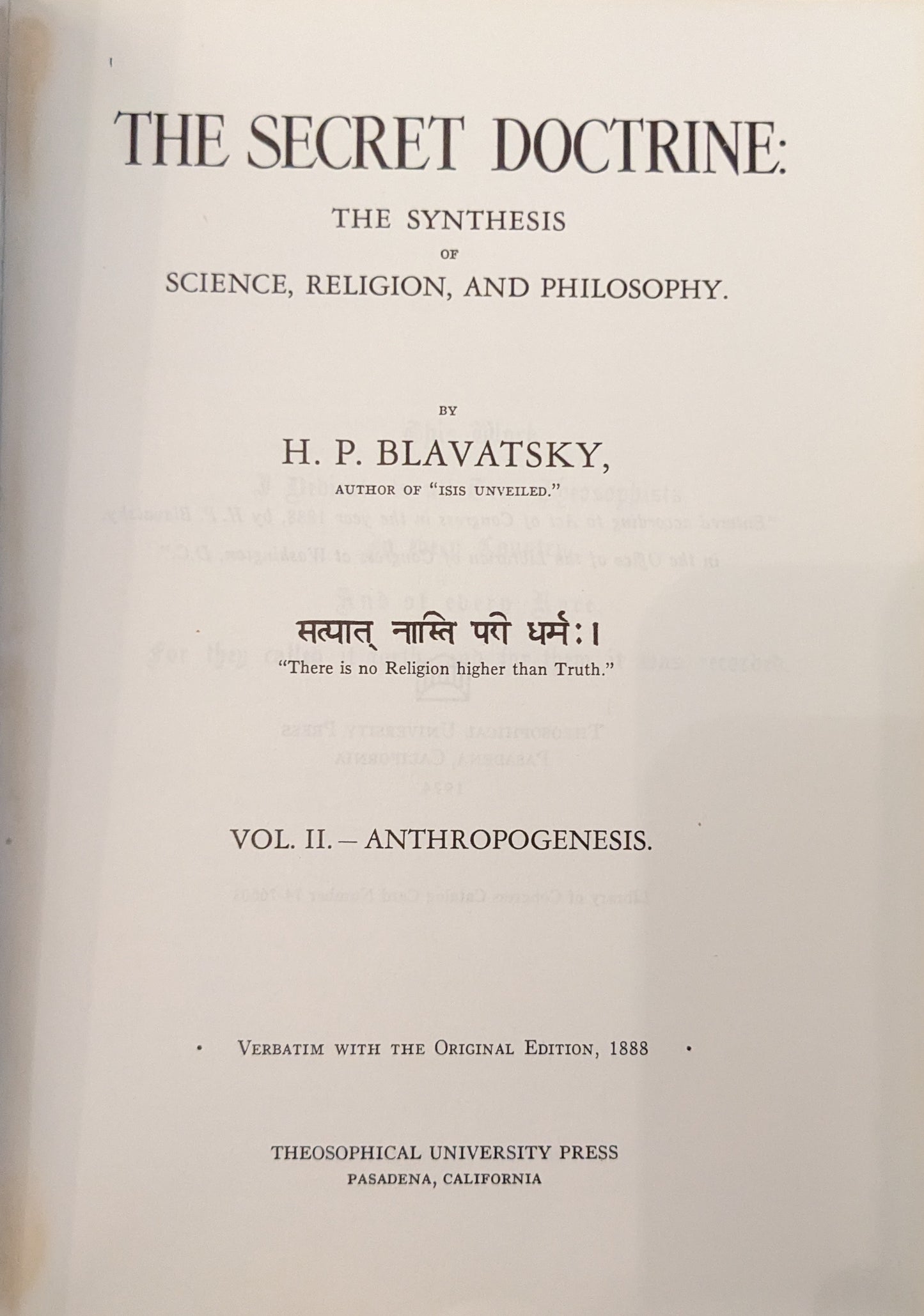 The Secret Doctrine: The Synthesis of Science, Religion and Philosophy by H.P Blavatsky Two Volume Set