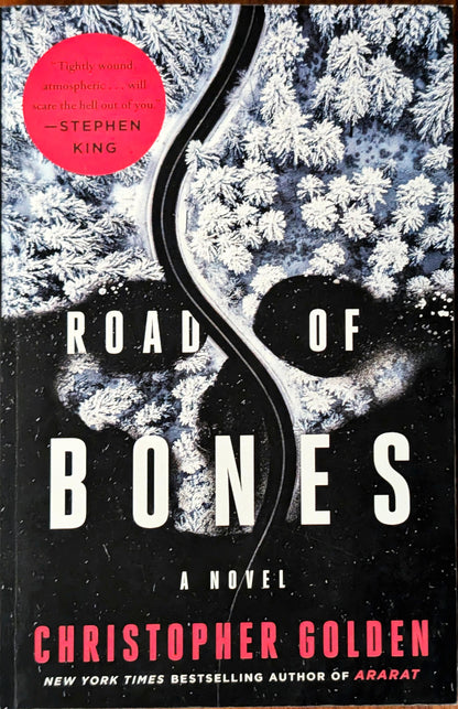 Road of Bones by Christopher Golden