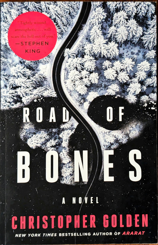 Road of Bones by Christopher Golden