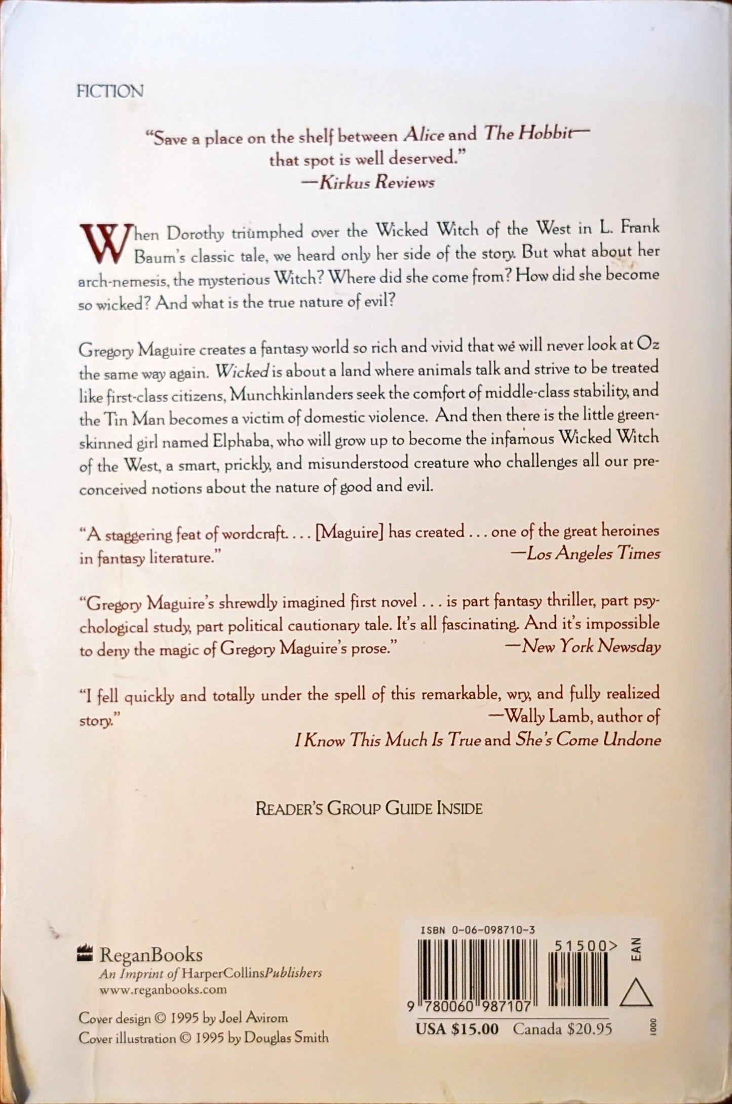 Wicked: The Life and Times of the Wicked Witch of the West by Gregory Maguire