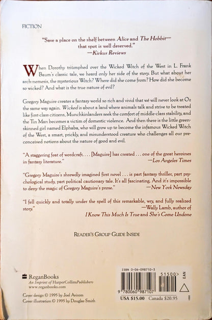 Wicked: The Life and Times of the Wicked Witch of the West by Gregory Maguire