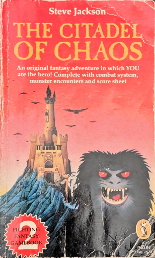 The Citadel of Chaos by Steve Jackson