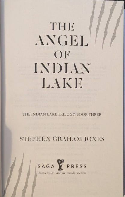 The Angel of Indian Lake: Book Three by Stephen Graham Jones