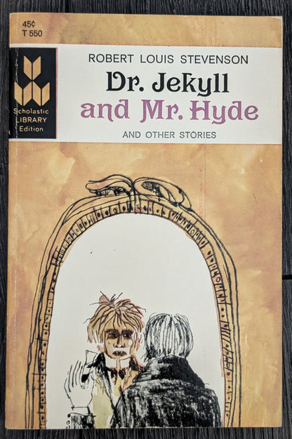 Dr. Jekyll and Mr. Hyde and Other Stories by Robert Louis Stevenson