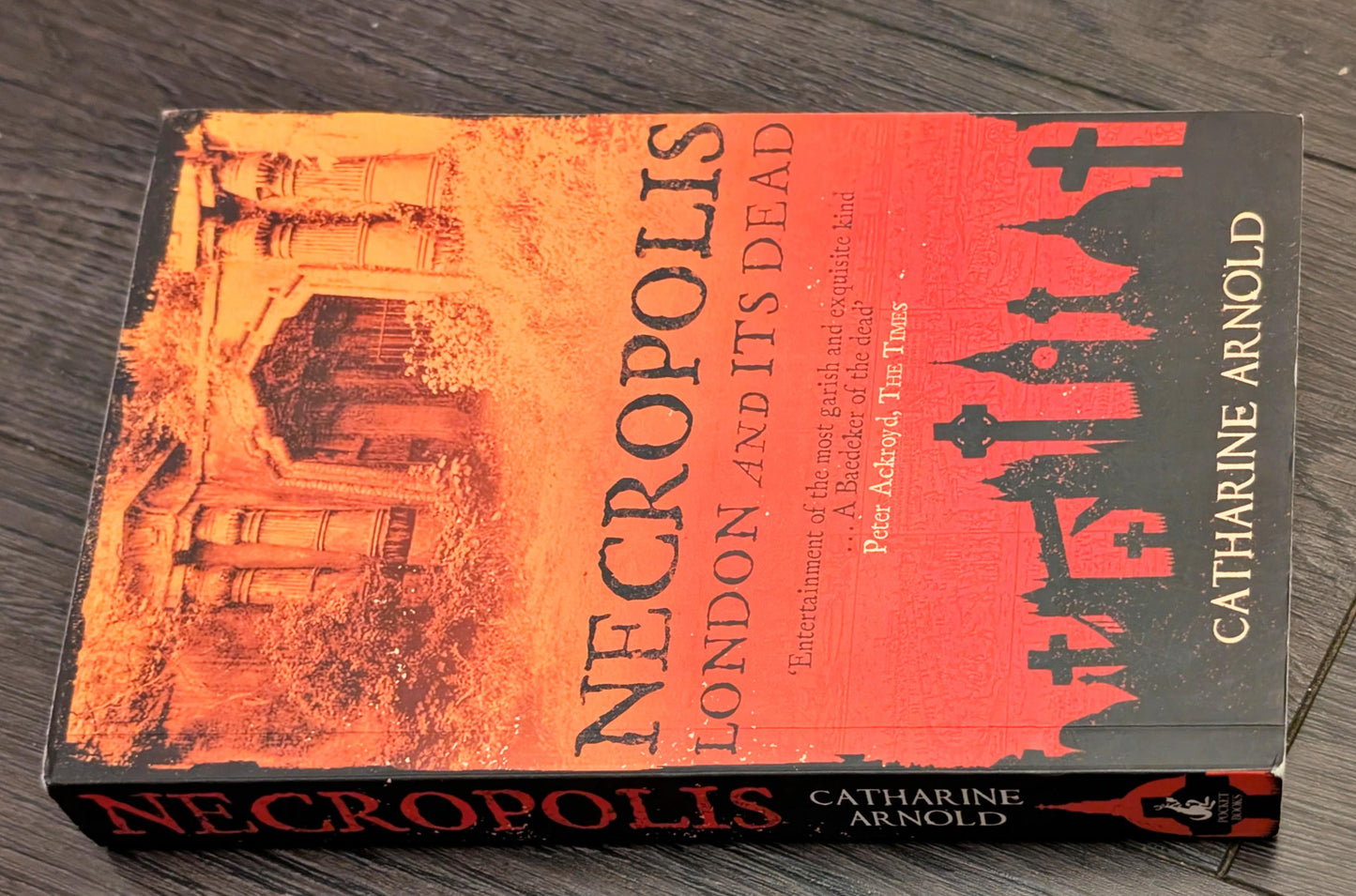Necropolis: London and It's Dead by Catharine Arnold