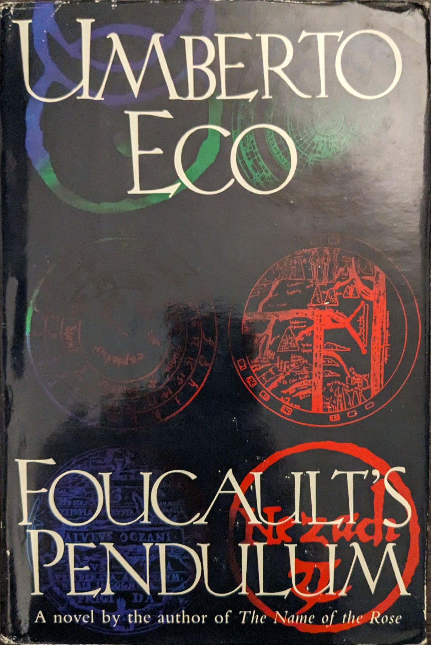 Foucault's Pendulum by Umberto Eco