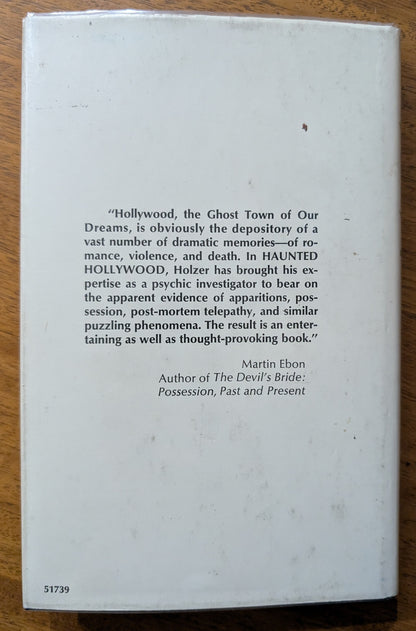 Haunted Hollywood: Ghostly Encounters by Hans Holzer