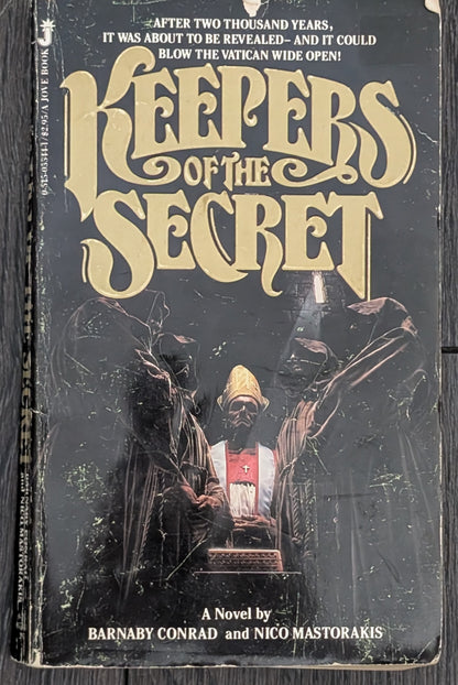 Keeper of the Secret by Barnaby Conrad and Nico Mastorakis