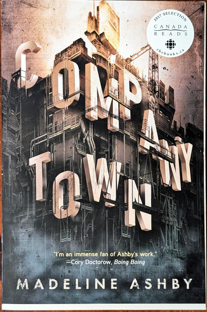 Company Town by Madeline Ashby