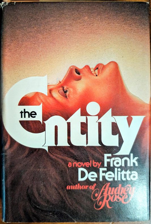The Entity by Frank DeFelitta
