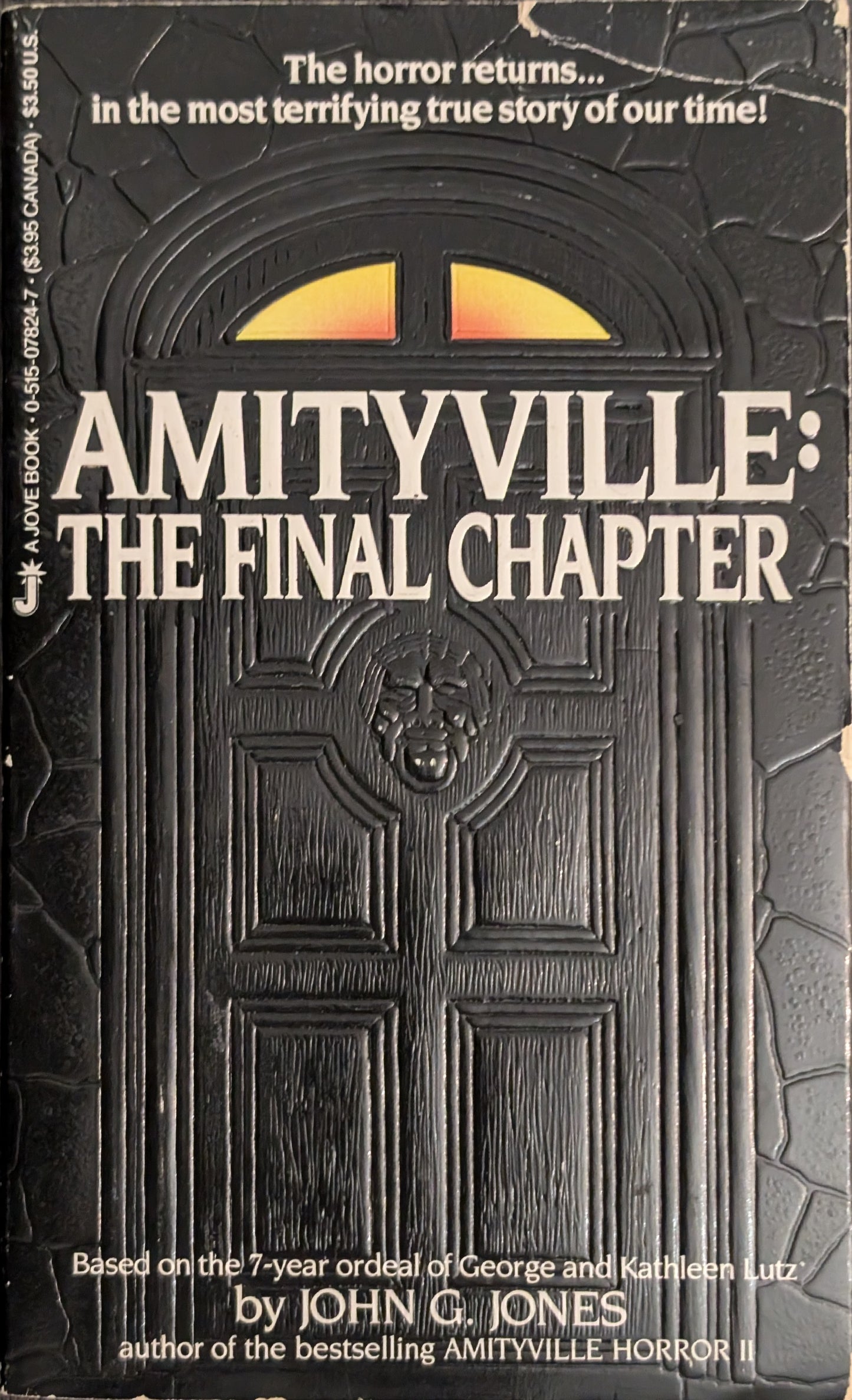 Amityville: The Final Chapter by John G. Jones