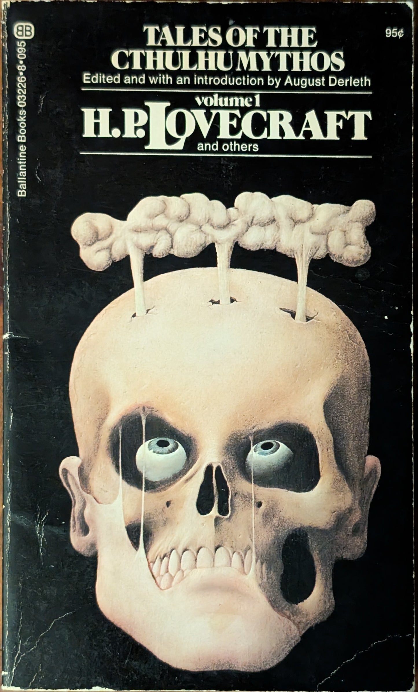 Tales of The Cthulhu Mythos: Volume 1 by H.P. Lovecraft and Others