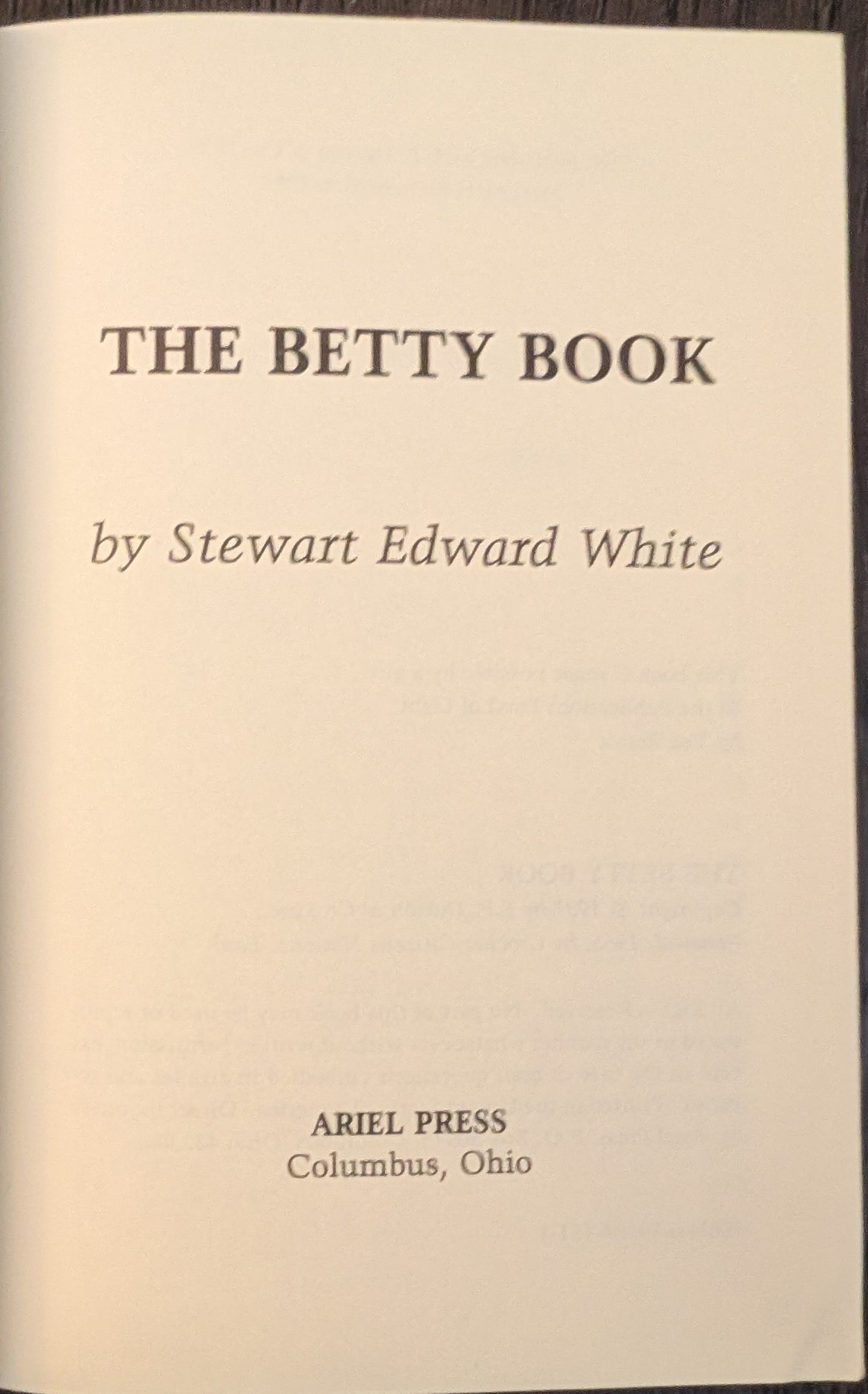 The Betty Book by Stewart Edward White